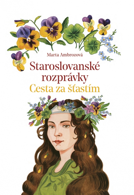 Staroslovanské rozprávky 2