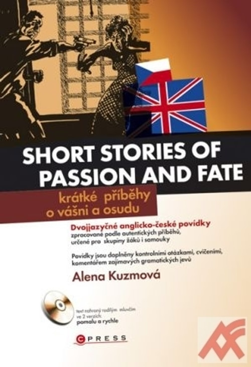 Krátké příběhy o vášni a osudu / Short Stories of Passion and Fate + CD-ROM