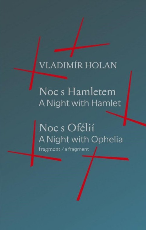 Noc s Hamletem / Noc s Ofélii (fragment)