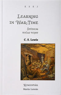 Štúdium počas vojny / Learning in War-Time