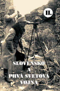 Slovensko a prvá svetová vojna II.