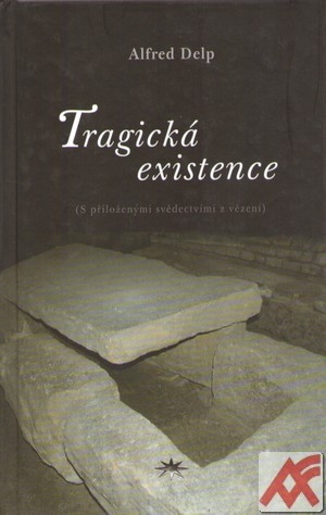 Tragická existence