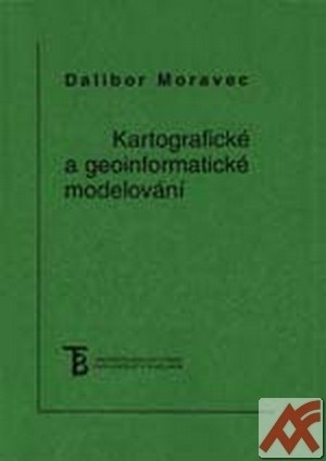 Kartografické a geoinformatické modelování