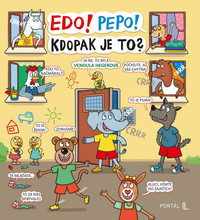 Edo! Pepo! Kdopak je to?