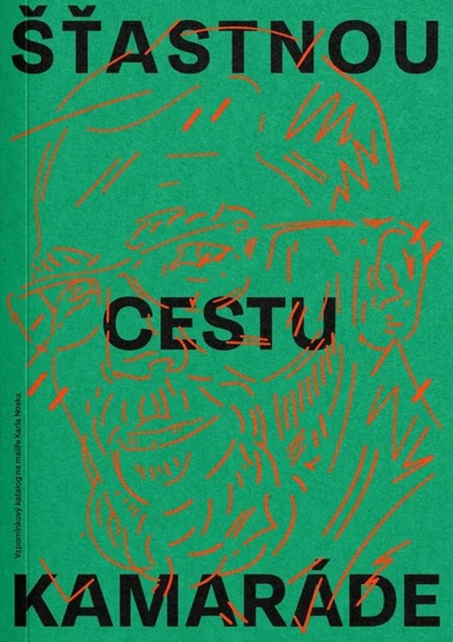 Šťastnou cestu, kamaráde