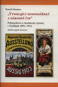 Průmyslové a všeobecné výstavy v Čechách 1891-1914