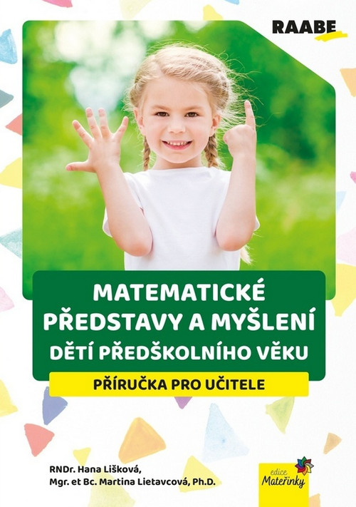 Matematické představy a myšlení dětí předškolního věku