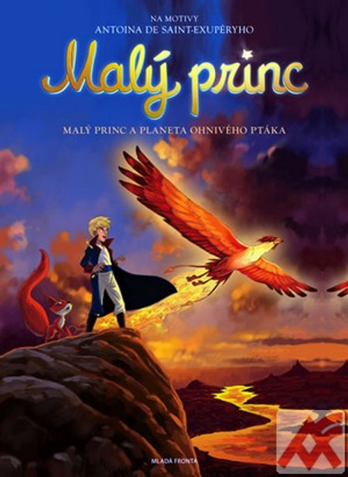 Malý princ a planeta Ohnivého ptáka. Malý princ 2