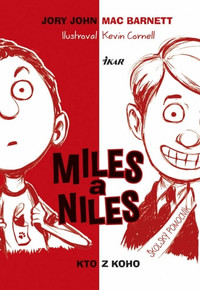 Miles a Niles. Kto z koho
