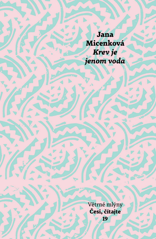 Krev je jenom voda
