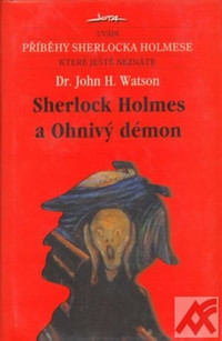 Sherlock Holmes a Ohnivý démon - příběhy Sherlocka Holmese