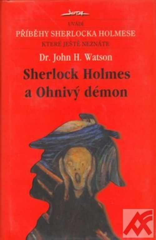Sherlock Holmes a Ohnivý démon - příběhy Sherlocka Holmese