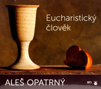 Eucharistický člověk - MP3 CD (audiokniha)