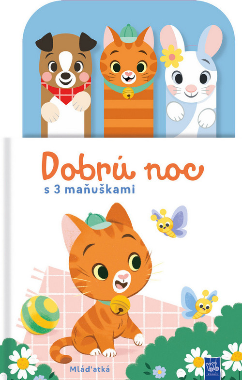 Dobrú noc s 3 maňuškami - Mláďatká