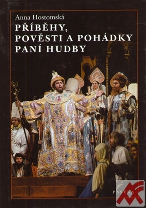 Příběhy, pověsti a pohádky paní hudby