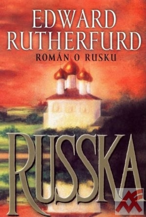 Russka - román o Rusku