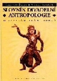 Slovník divadelní antropologie