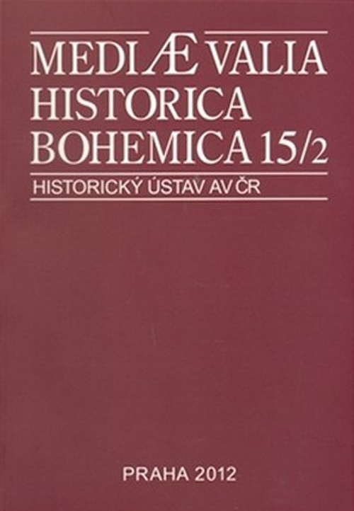Mediaevalia Historica Bohemica 15/2 2012