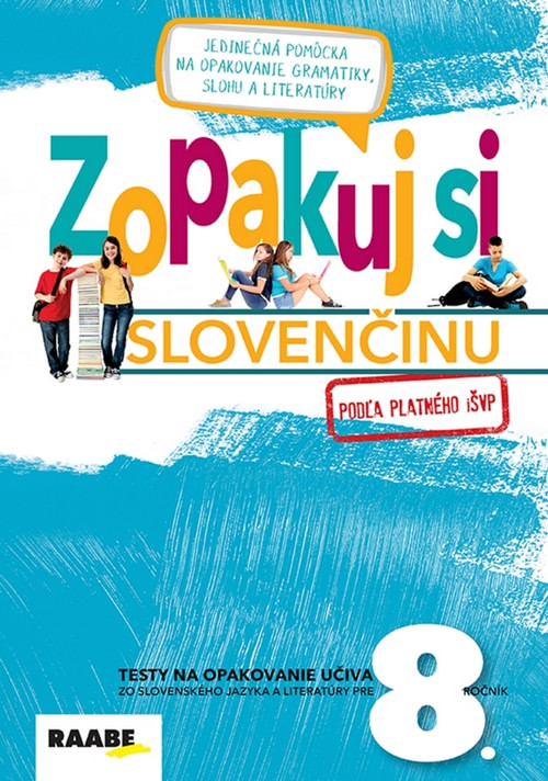 Zopakuj si slovenčinu pre 8. ročník