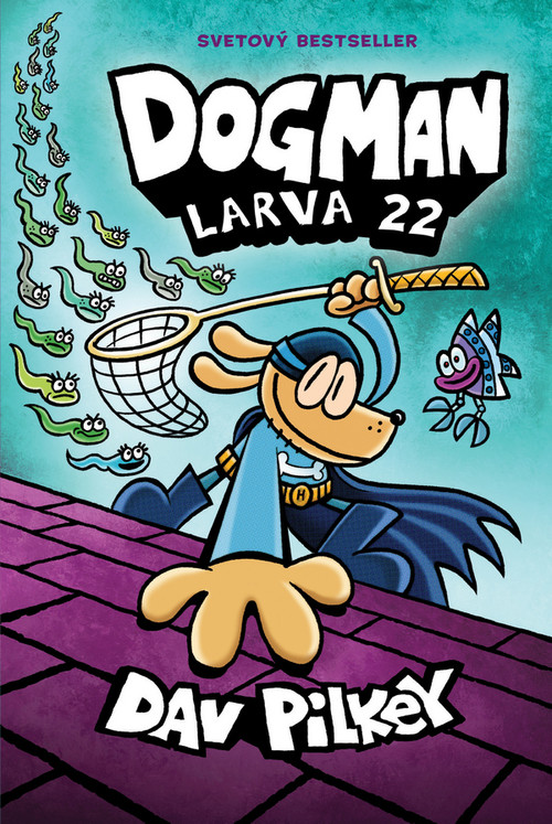 Dogman 8. Larva 22