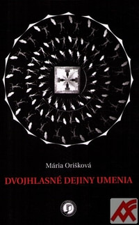 Dvojhlasné dejiny umenia