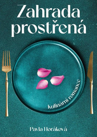 Zahrada prostřená