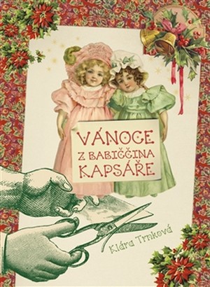 Vánoce z babiččina kapsáře
