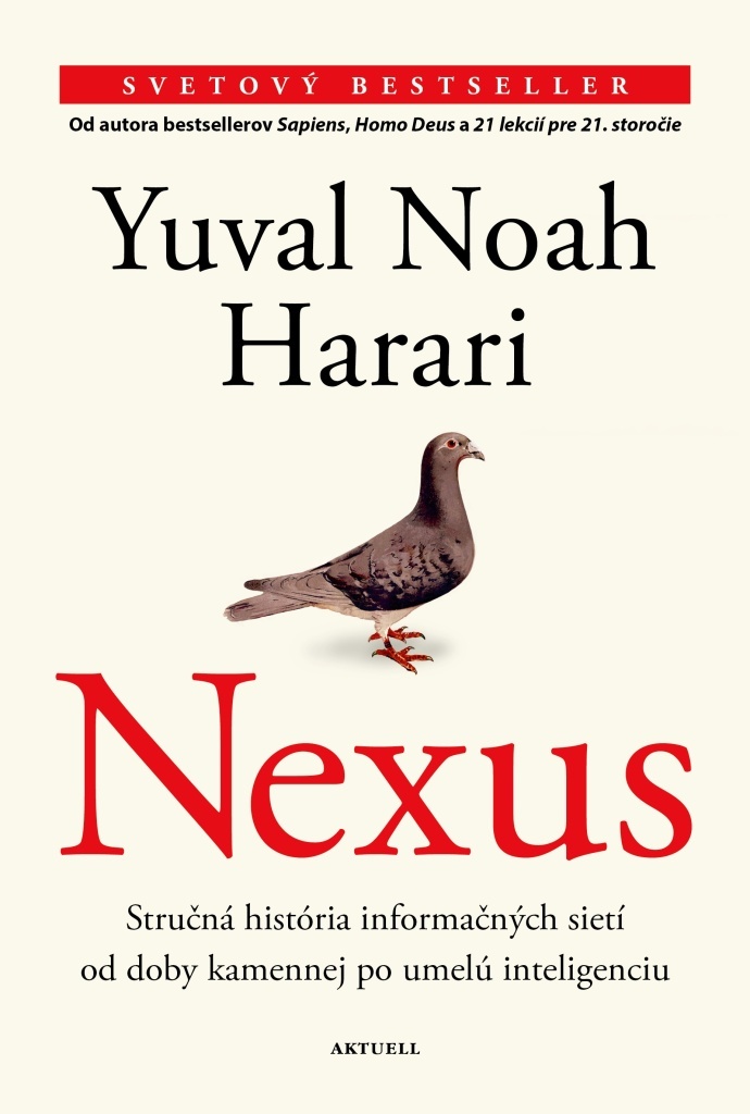 Nexus. Stručná história informačných sietí, od doby kamennej po umelú inteligenciu