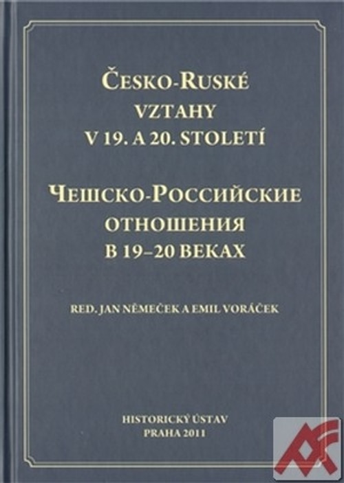 Česko-Ruské vztahy v 19. a 20. století