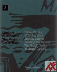 Vidět knihu / Knižní grafika Josefa Čapka