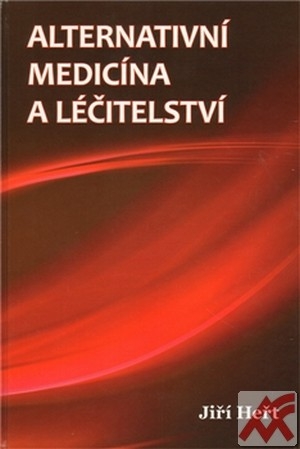 Alternativní medicína a léčitelství