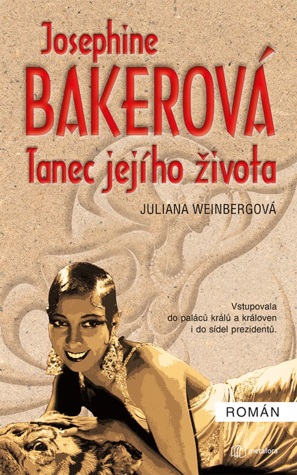 Josephine Bakerová. Tanec jejího života