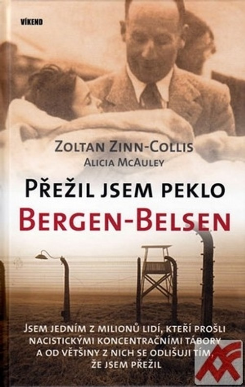 Přežil jsem peklo Bergen-Belsen