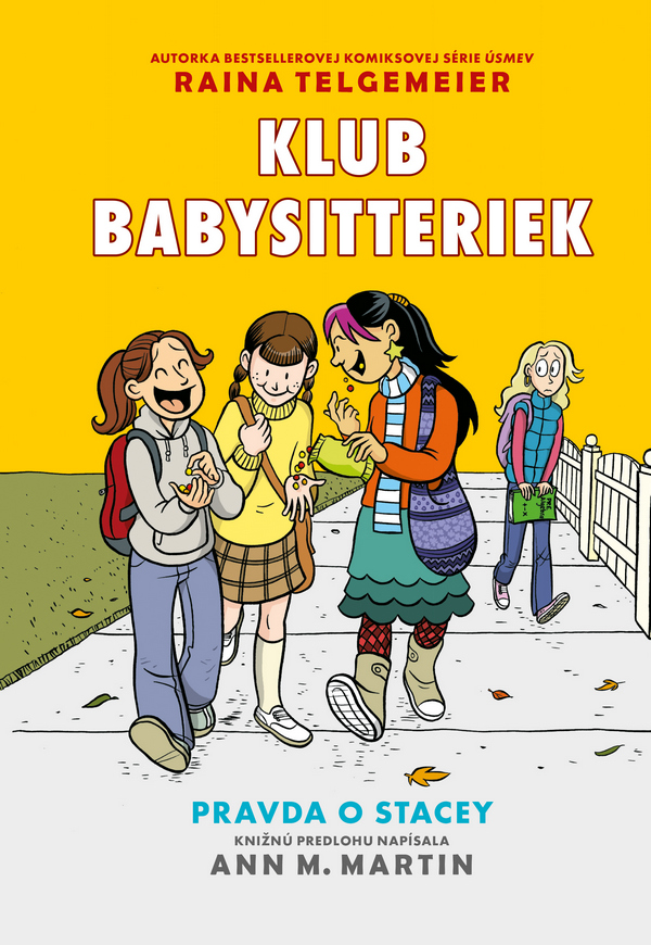 Pravda o Stacey - Klub babysitteriek 2