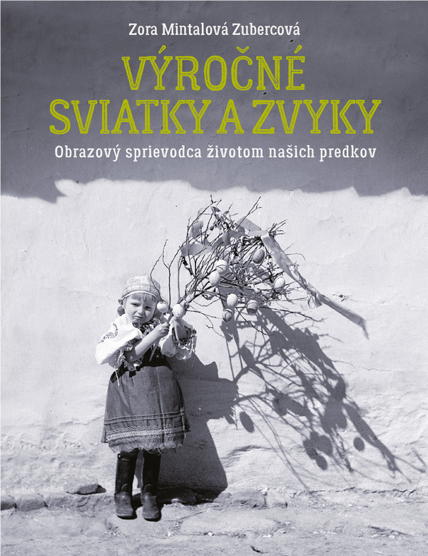 Výročné sviatky a zvyky