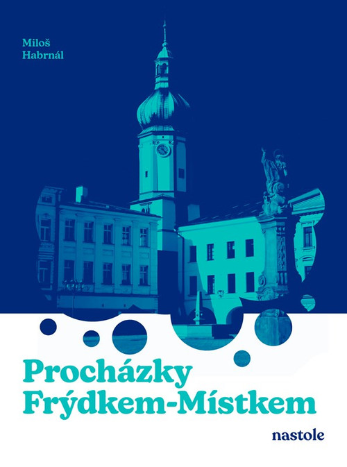 Procházky Frýdkem-Místkem