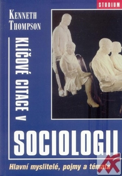 Klíčové citace v sociologii