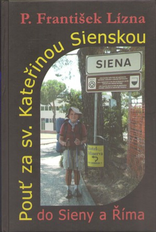 Pouť za sv. Kateřinou Sienskou