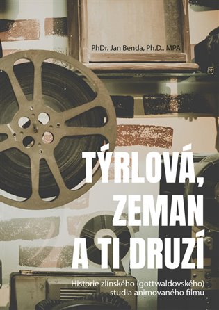 Kniha Týrlová, Zeman a ti druzí