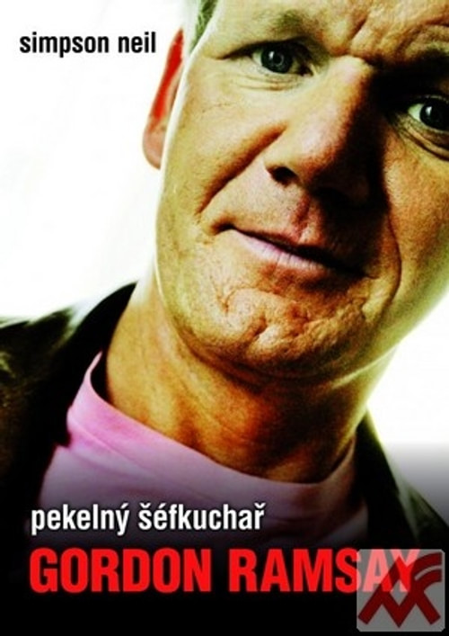 Pekelný šéfkuchař Gordon Ramsay