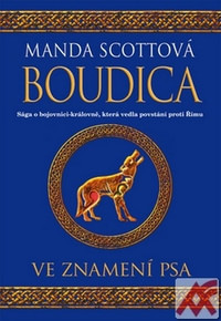 Boudica. Ve znamení psa