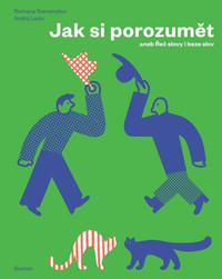 Jak si porozumět