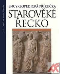 Starověké Řecko. Encyklopedická příručka