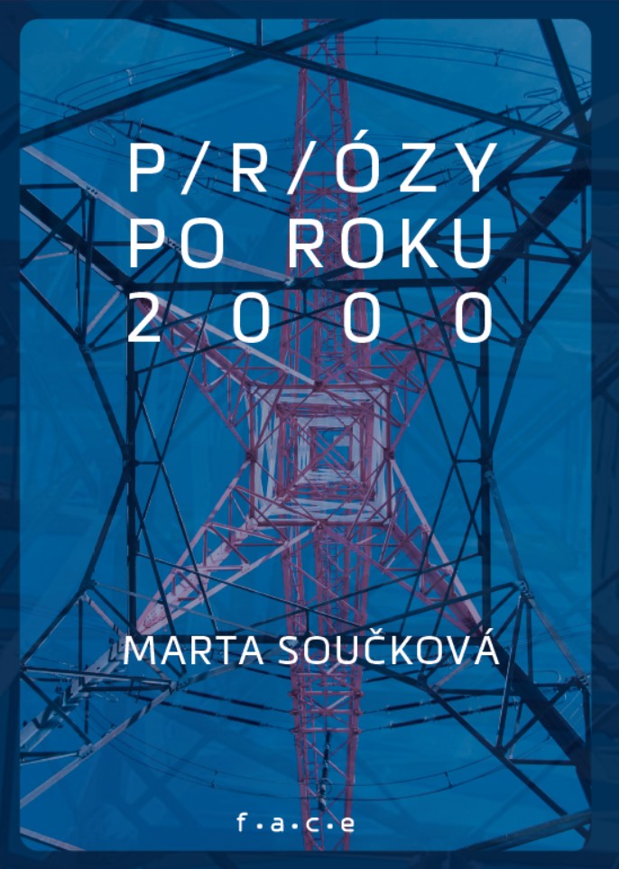 P(r)ózy po roku 2000