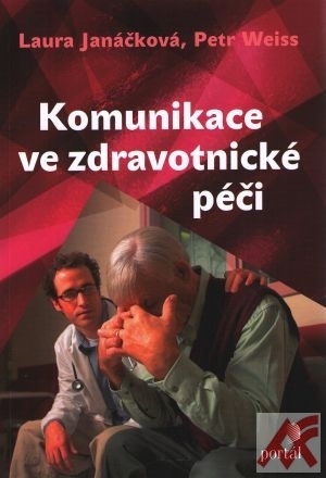 Komunikace ve zdravotnické péči