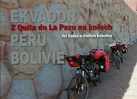 Z Quita do La Pazu na kolech. Ekvádor-Peru-Bolívie