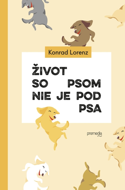 Život so psom nie je pod psa