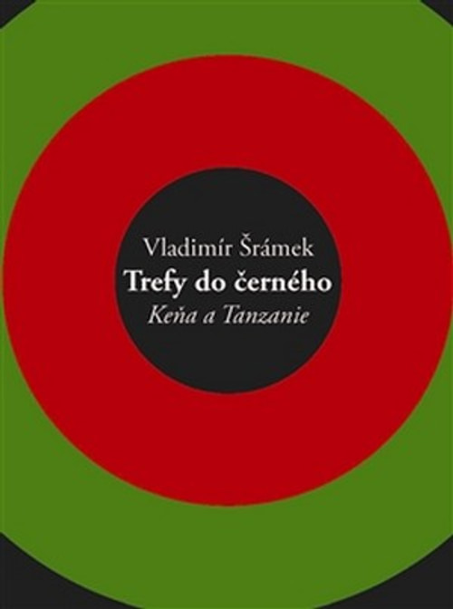 Trefy do černého. Keňa a Tanzanie