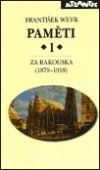 Paměti 1. Za Rakouska (1879-1918)