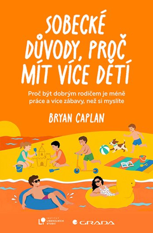 Sobecké důvody, proč mít více dětí